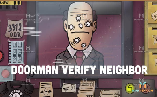 Doorman Verify Neighbor Game